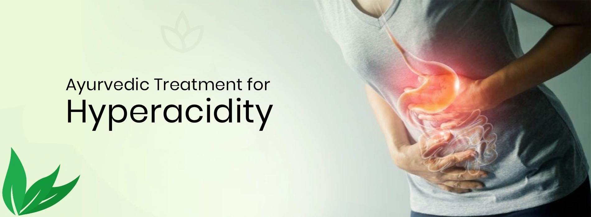 Ayurvedic Treatment for Hyperacidity & Acidity Relief