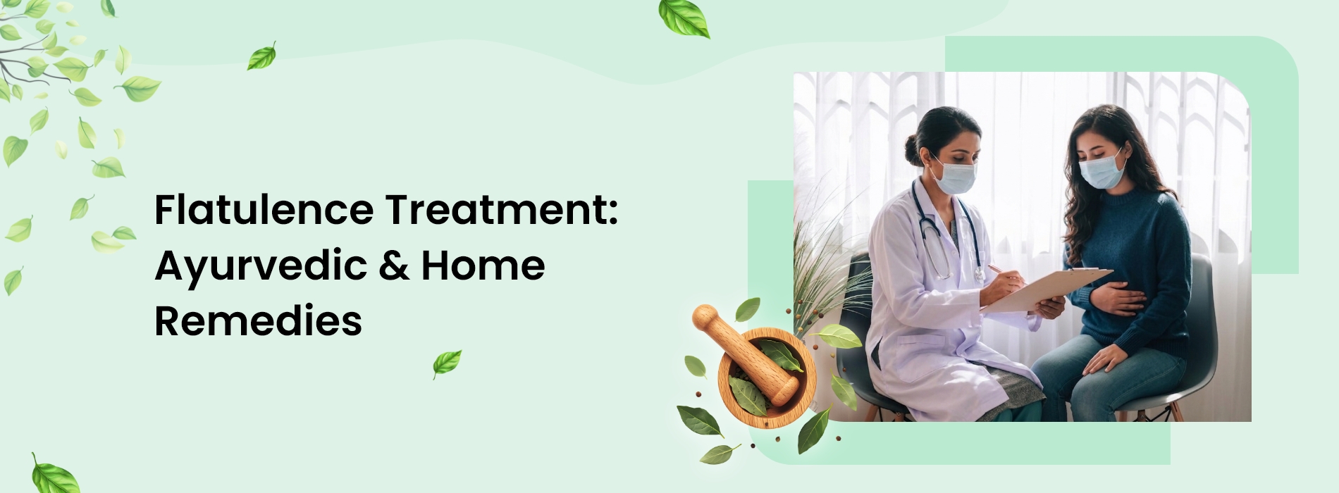 Ayurvedic Cure for Flatulence & Remedies for Excessive Gas