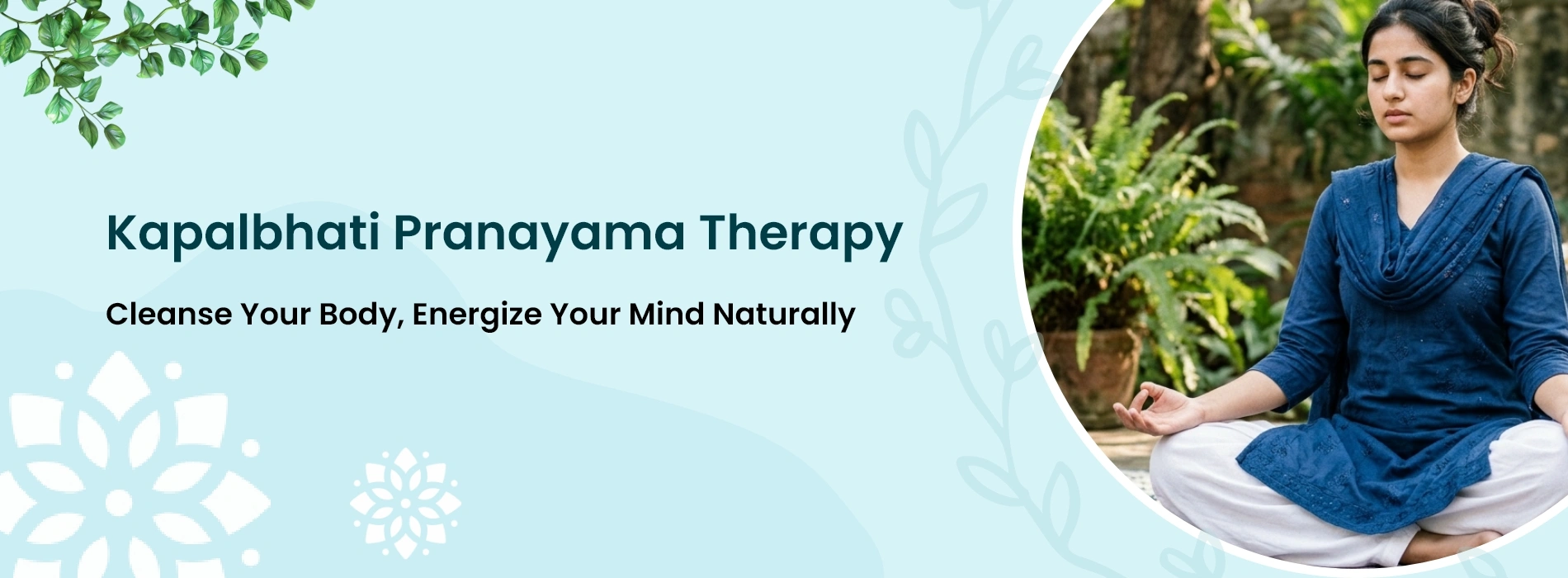 Kapalbhati Pranayama : Steps & Benefits