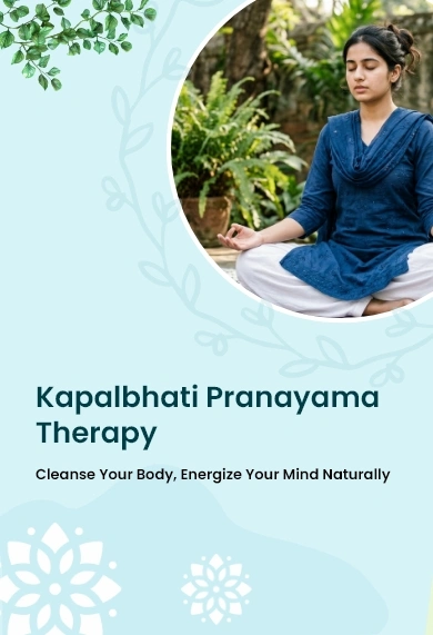 Kapalbhati Pranayama : Steps & Benefits